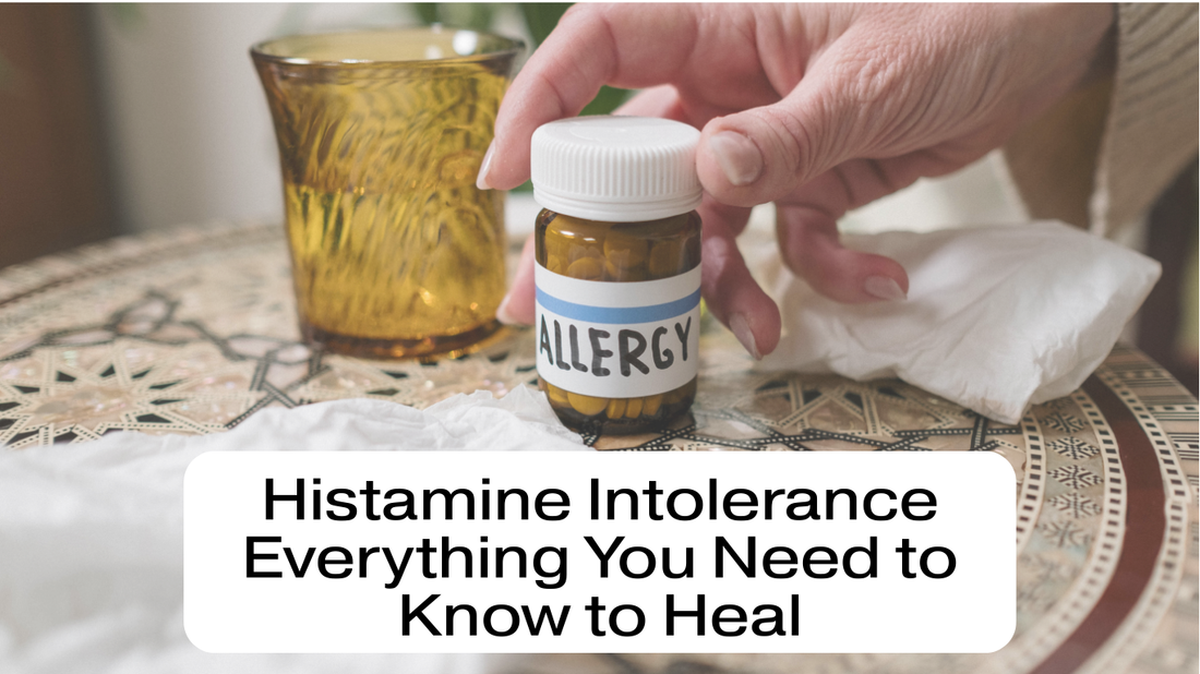 Histamine intolerance root causes symptoms and natural healing guide