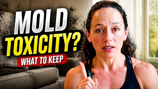  Mold Toxicity: Do You Have to Throw Away All Your Belongings? 