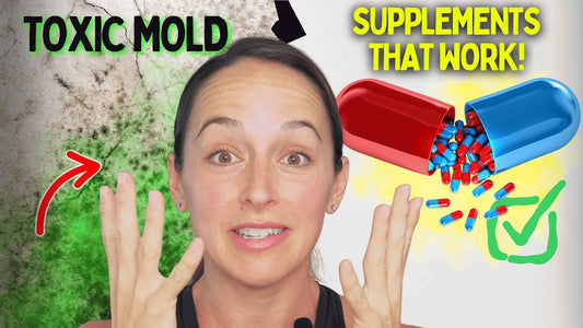 Best Supplements for Mold Toxicity: A Functional & Integrative Health Guide
