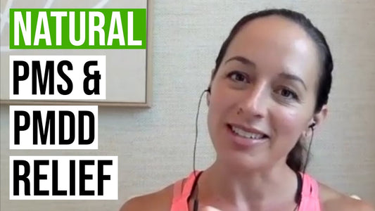 Natural Ways to Relieve PMS and PMDD